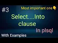 select into clause in plsql PLSQL priya 2022
