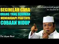 Download Lagu Beginilah Cara Orang  orang Beriman Menghadapi Pahitnya Hidup - KH Zainuddin MZ #daisejutaumat