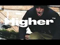 Download Lagu HIGHER
