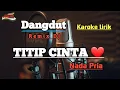 Download Lagu Titip Cinta karaoke nada pria rendah G
