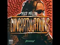 FREE FLP If I Made Congratulations by Post Malone ft Quavo