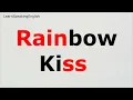 Rainbow Kiss Ka Kya Matlab Hai Kya Yah Sacchi Mein Ek Taboo Term Hai Rainbow kiss Meaning