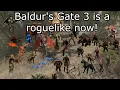 We played Baldur s Gate 3 roguelike mode Mod Here s how it went and how you can play too