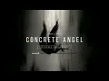 CONCRETE ANGEL STADIUM BREAKBEAT