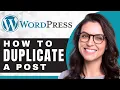 How to Duplicate a Post in WordPress WordPress Tutorial 2025