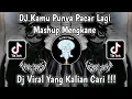 Download Lagu DJ KAMU PUNYA PACAR LAGI MASHUP MENGKANE VIRAL TIKTOK TERBARU 2024