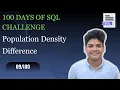 Population Density Differnce Day 09 100 SQL HackerRank Problems