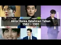 Download Lagu Aktor Korea Kelahiran Tahun 1982 - 1991