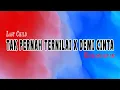 Download Lagu TAK PERNAH TERNILAI X DEMI CINTA - LAST CHILD X KERISPATIH (POP PUNK VERSION)