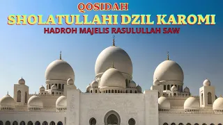 Download SHOLATULLAHI DZIL KAROMI - Hadroh Majelis Rasulullah SAW MP3