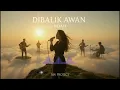 Lagu DIBALIK AWAN - NOAH (COVER) | MODERN ACOUSTIC VERSION