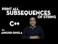 How to Print All Subsequences Of String Subsequence Of String Using Recursion CodingNinjasIndia