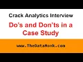 How to Solve an Analytics Case Study in an interview Part 5 Data Science Case Study The Data Monk
