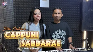 INTAN MUTIARA ~ CAPPUNI SABBARAE ~ CIPT H ANCHA MAHENDRA || ANDRI KHAN OFFICIAL