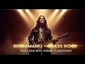 Lagu BERSAMAMU – Grass Rock | Versi Classic Rock Anthem (Cover AI) – LangitAminor