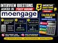 MoEngage Interview Experience Top 3 Coding Questions Asked in Round 1