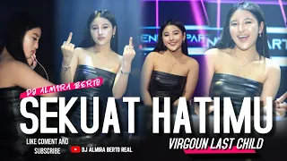 funkot sekuat hatimu virgoun last child live at valhalla specta vers 2024 dj almira berto