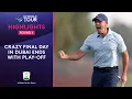 Round 4 Highlights | 2025 DP World Tour Championship
