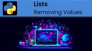 Python - Lists Removing Values