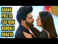 Download Lagu Karan-Preeta Sad BGM | Ep 1259 | Kundali Bhagya