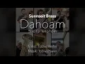 Download Lagu Sunnseit Brass - Dahoam