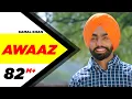 Download Lagu Awaaz | Qismat | Ammy Virk | Sargun Mehta | Kamal Khan | Jaani | B Praak | New Song 2018