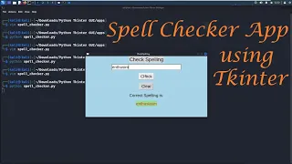 Spell Checker App Python Tkinter Mini Projects - Leisure Codes