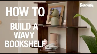 How To Build a Wavy Bookshelf - Bunnings Warehouse