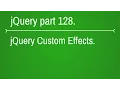 jquery custom effects Introduction - part 128