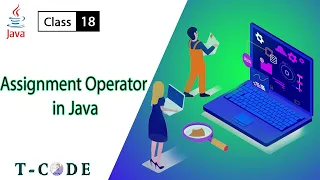 18 Assignment Operator in Java