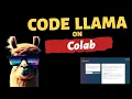 Run CODE LLAMA on Free Colab Tutorial Code Demo