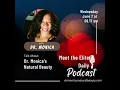 MEET THE ELITE PODCAST WITH DR MONICA SUSTAINABLE BEAUTY PRODUCTS -