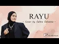 Download Lagu RAYU - Salma I Cover I ♪ Lirik ♪