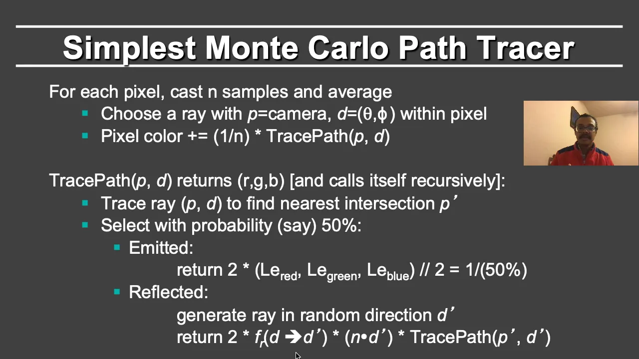 Online Computer Graphics II: Rendering: Monte Carlo Path Tracing: Simple Path Tracer