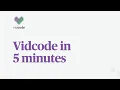 5 minute Vidcode