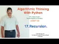 17 Recursion Algorithmic Thinking with Python UCEST 105 Programming in Python CST 362 Python
