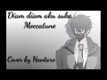Download Lagu [Hantaro] Diam diam aku suka ~ Moccatune