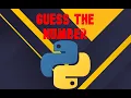 Guess the Number game in Python 10 lines of code