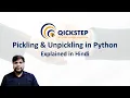 Pickling and Unpickling in Python