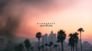 prettymuch eyes off you slowed down 