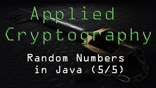 Applied Cryptography Random Numbers in Java
