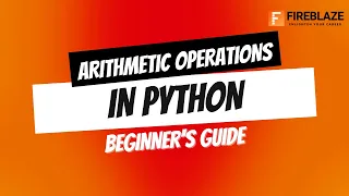 Arithmetic Operations in Python A Beginner s Guide to Math with Code