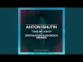 Download Lagu Take Me Away (MoonDeck Remix)
