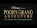 Download Lagu Pooh's Grand Adventure: The Search for Christopher Robin vhs promo 1997