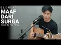 Download Lagu Maaf Dari Surga - Element (Cover by Rey Fanza)
