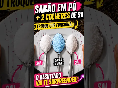 Misturei Sabão em Pó com Sal e Me Surpreendi! #Shorts #SabãoEmPó #Sal #DicasDeLimpeza
