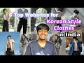 Download Lagu 5 Top Websites for Korean Style Clothes in India // PistarDreams