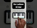 Download Lagu Do Lafzon Ki Hai Easy Mobile Piano Tutorial