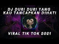 Dj Duri Duri Yang Kau Tancapkan Di Hati Remix Tik Tok Viral Terbaru 2021