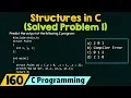Structures in C Solved Problem 1
